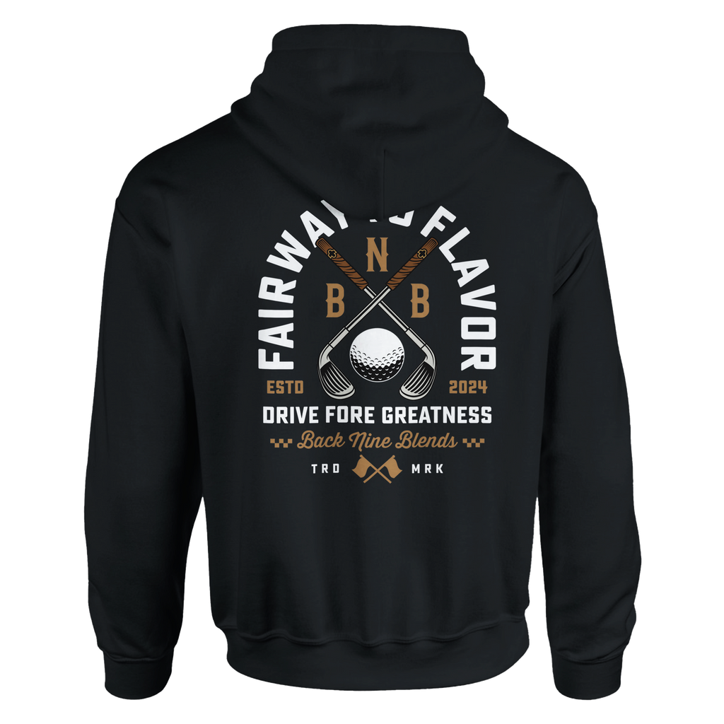 A black pullover hoodie featuring a bold graphic of crossed golf clubs and a golf ball, with arced white text 'FAIRWAY TO FLAVOR' above, and 'DRIVE FORE GREATNESS' below.