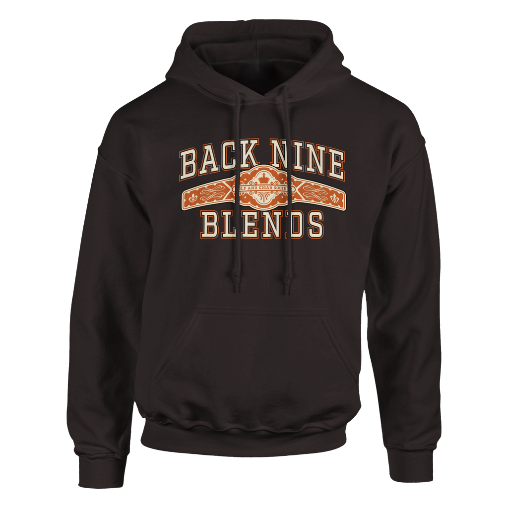 A dark chocolate pullover hoodie with a cigar band graphic on the chest reading 'BACK NINE BLENDS' in cream and orange.