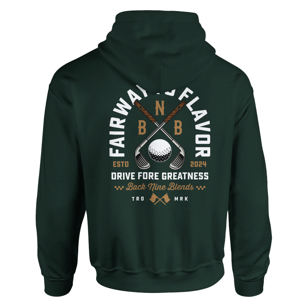 A forest green pullover hoodie featuring a bold graphic of crossed golf clubs and a golf ball, with arced white text 'FAIRWAY TO FLAVOR' above, and 'DRIVE FORE GREATNESS' below.