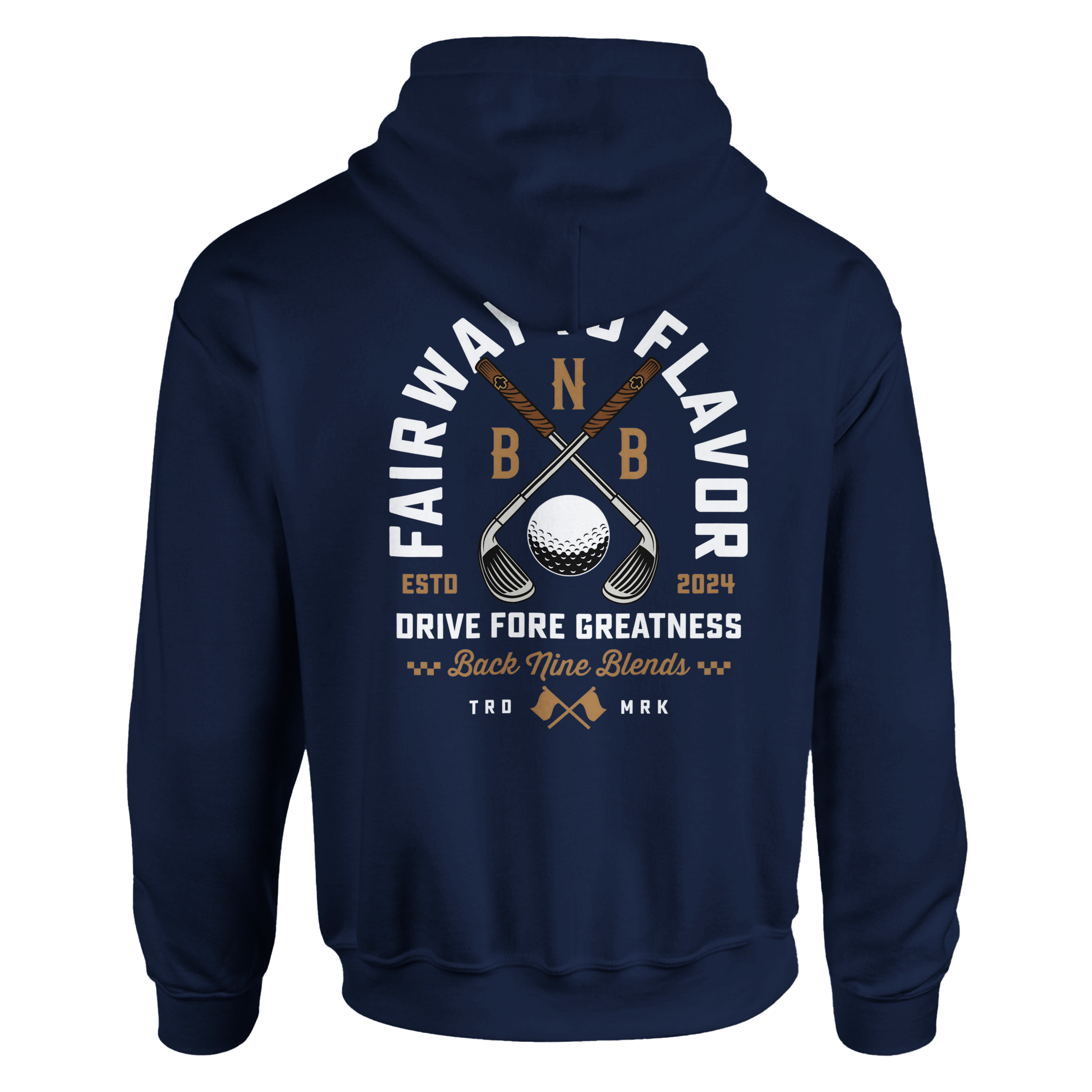 A navy blue pullover hoodie featuring a bold graphic of crossed golf clubs and a golf ball, with arced white text 'FAIRWAY TO FLAVOR' above, and 'DRIVE FORE GREATNESS' below.