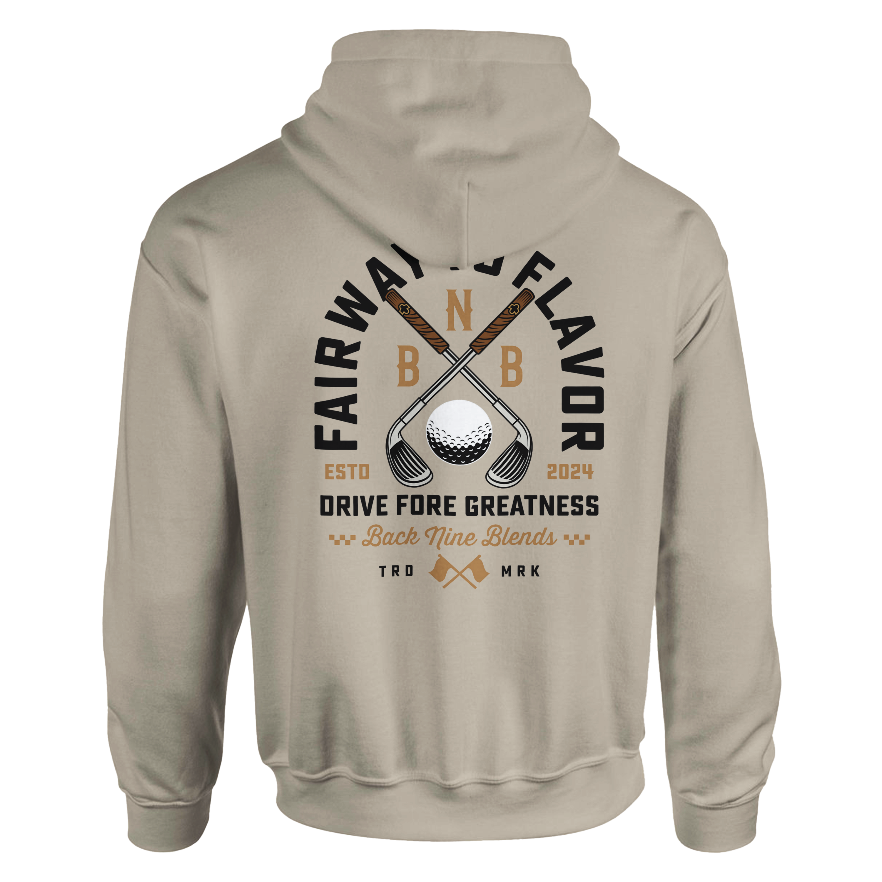A sand hoodie featuring a bold graphic of crossed golf clubs and a golf ball, with arced black text 'FAIRWAY TO FLAVOR' above, and 'DRIVE FORE GREATNESS' below.